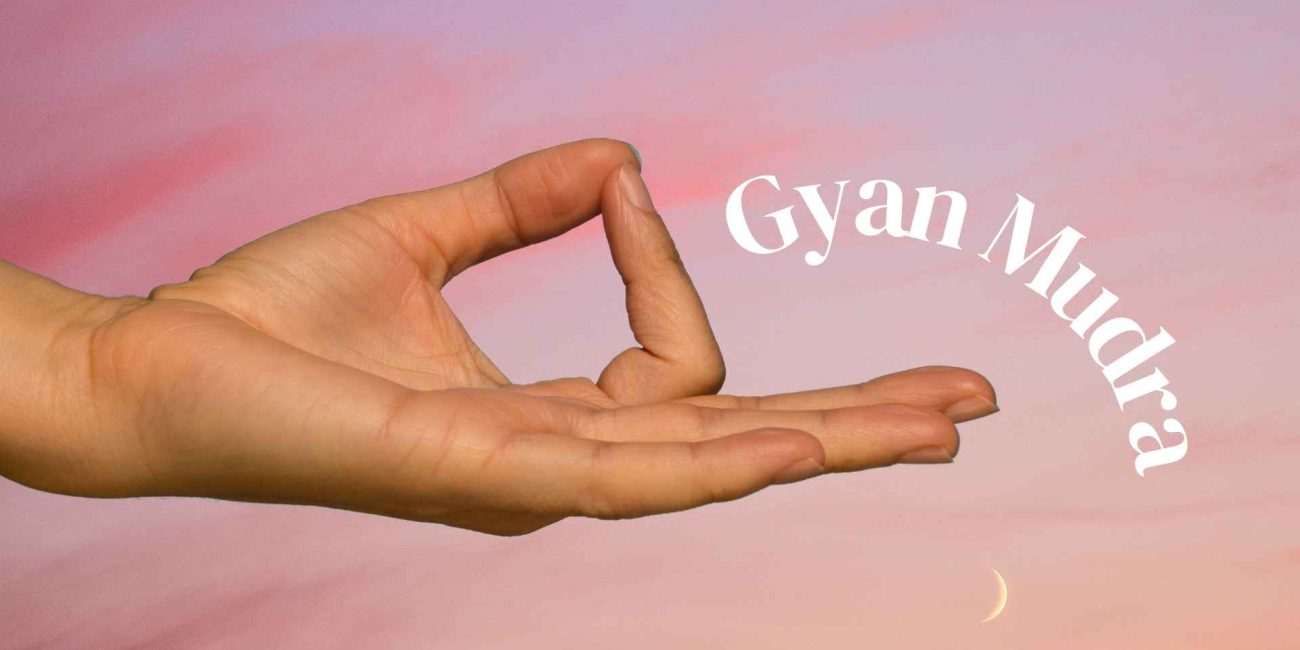 Gyan Mudra in Yoga: The Gesture of Knowledge Explained