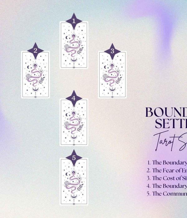 Boundary Setting Tarot Spread for Creating Healthy Relationship Standards