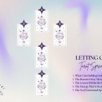 Letting Go Tarot Spread for Releasing What No Longer Serves You