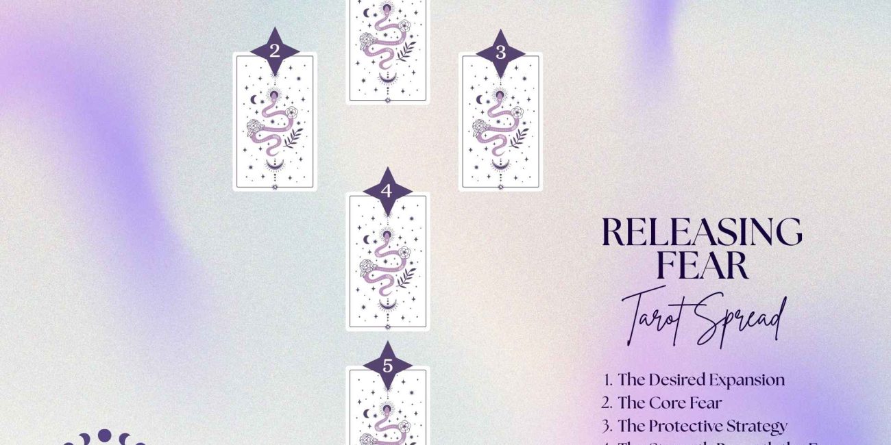 Releasing Fear Tarot Spread for Expanding Beyond Your Comfort Zone