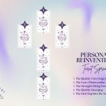 Personal Reinvention Tarot Spread for Beginning a New Chapter
