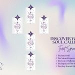 Discovering Your Soul Calling Tarot Spread for Deep Purpose Alignment