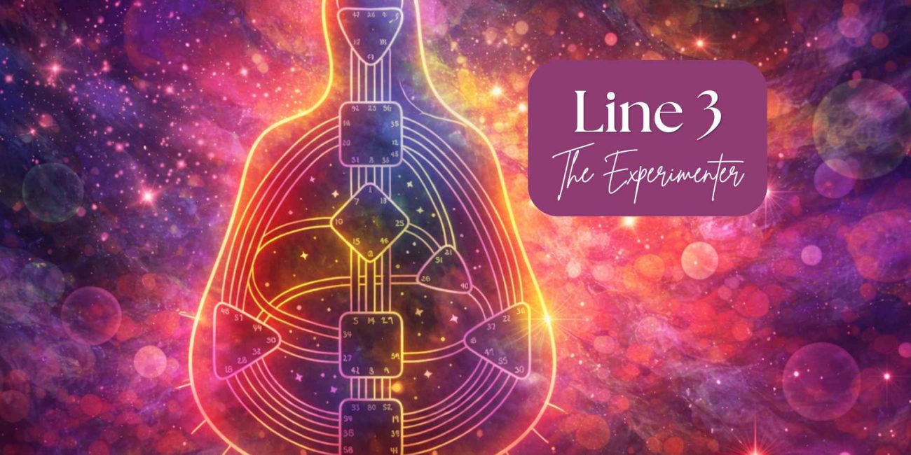Human Design Line 3 Explained: The Experimenter