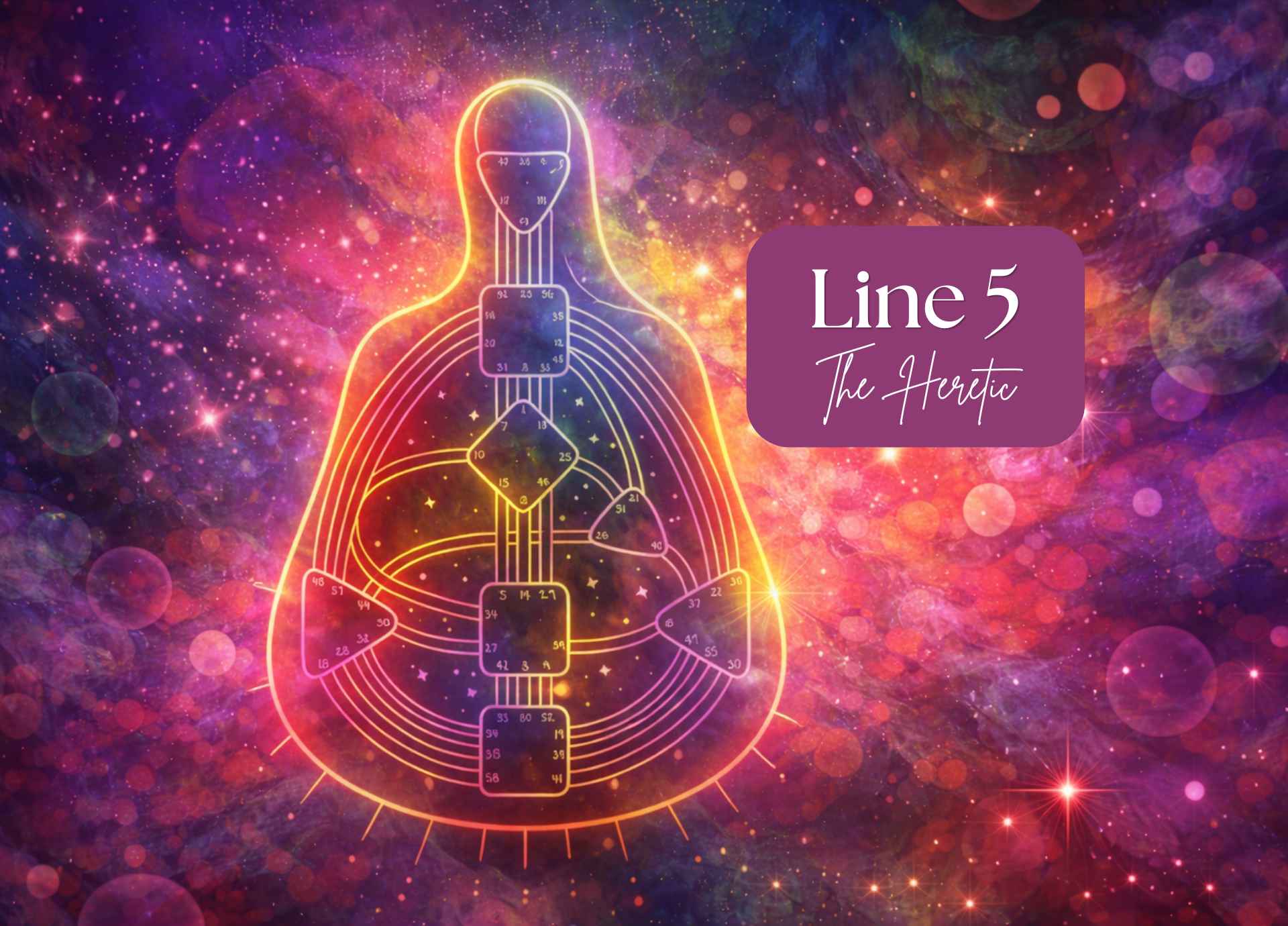 Human Design Line 5 Explained: The Heretic and Practical Leader